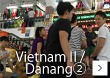 VietnamⅡ / Danang②